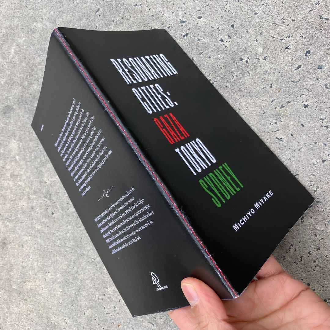 【donation zine】Michiyo Miyake, Resonating Cities: Gaza, Tokyo, Sydney|poetry/photo zine (2nd edition) - Image 5